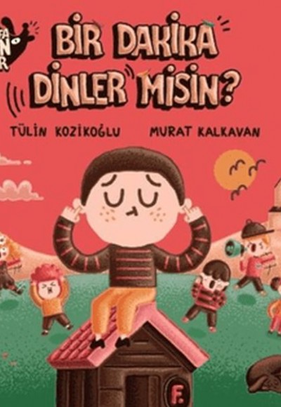 Kafacanlar 5 - Bir Dakika Dinler Misin?