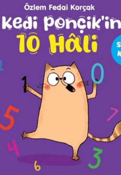 Kedi Ponçik'in 10 Hali - Sayılar Kitabı