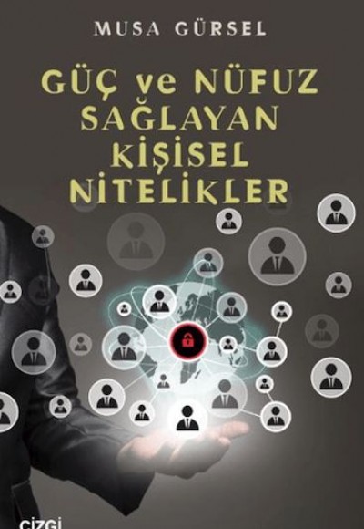 Güç ve Nüfuz Sağlayan Kişisel Nitelikler