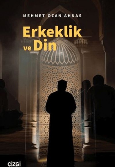 Erkeklik ve Din