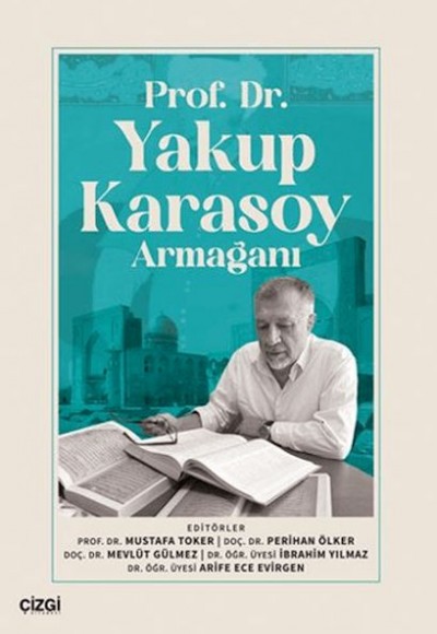 Prof. Dr.Yakup Karasoy Armağanı