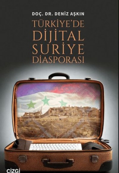 Türkiye'de Dijital Suriye Diasporası