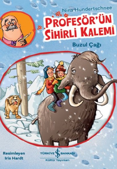 Profesör'ün Sihirli Kalemi - Buzul Çağı