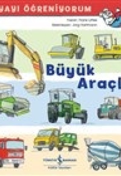 Büyük Araçlar - Dünyayı Öğreniyorum