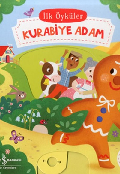 Kurabiye Adam - İlk Öyküler