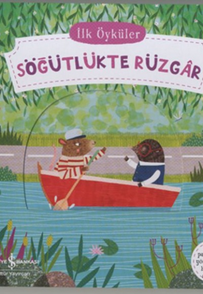 Hareketli Söğütlükte Rüzgar - İlk Öyküler