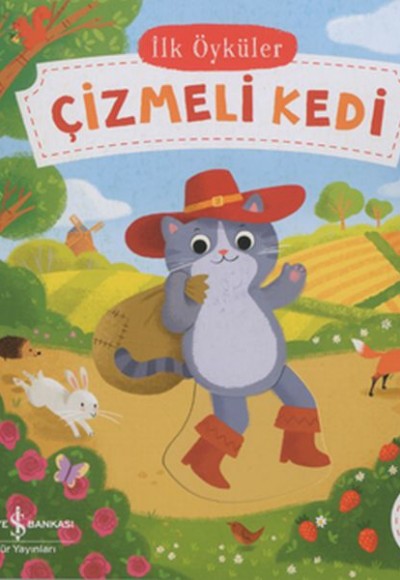 Hareketli Çizmeli Kedi - İlk Öyküler