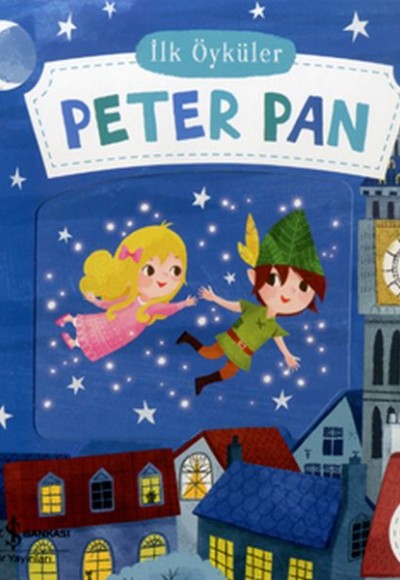 Peter Pan - İlk Öyküler