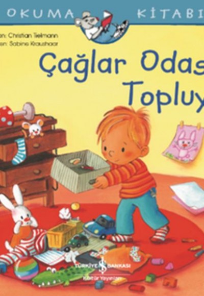 Çağlar Odasını Topluyor - İlk Okuma Kitabım