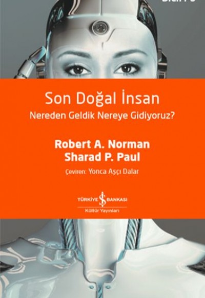 Son Doğal İnsan Nereden Geldik Nereye Gidiyoruz?