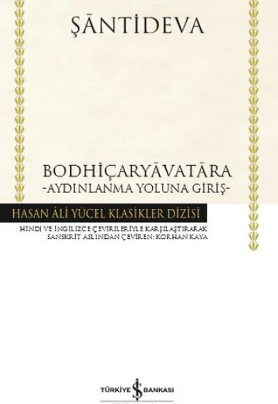 Bodhiçaryavatara - Aydınlanma Yoluna Giriş - Hasan Ali Yücel Klasikleri