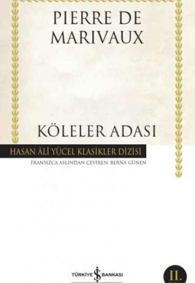 Köleler Adası - Hasan Ali Yücel Klasikleri