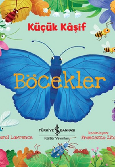 Küçük Kaşif - Böcekler