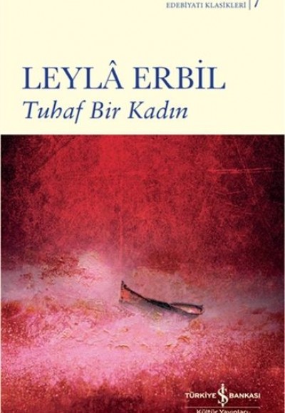 Tuhaf Bir Kadın (Ciltli)