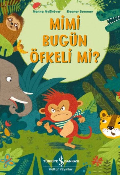 Mimi Bugün Öfkeli Mi?