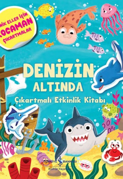 Denizin Altında - Çıkartmalı Etkinlik kitabı