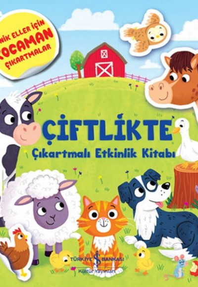 Çiftlikte Çıkartmalı Etkinlik Kitabı