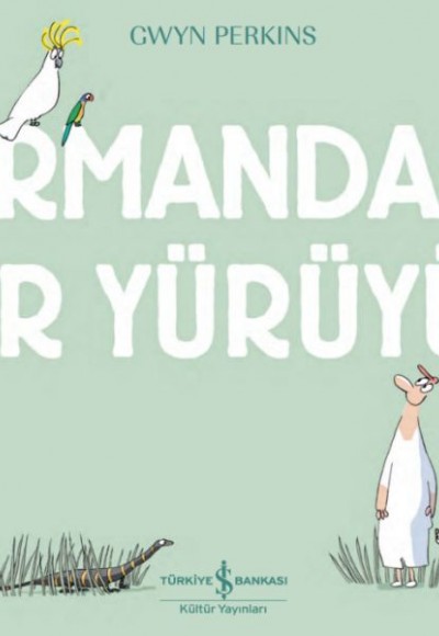 Ormanda Bir Yürüyüş