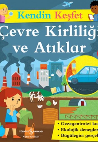 Kendin Keşfet - Çevre Kirliliği ve Atıklar