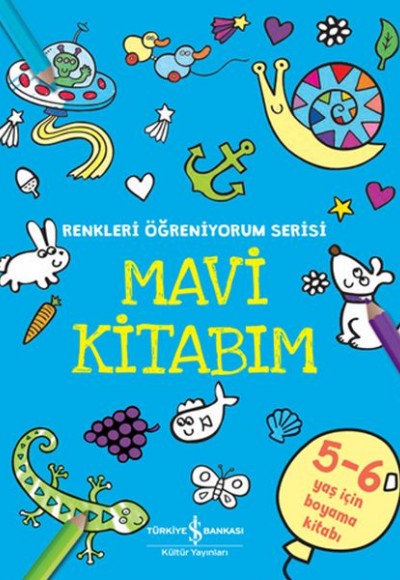 Mavi Kitabım - Renkleri Öğreniyorum Serisi