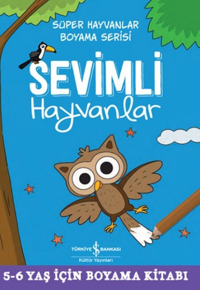 Sevimli Hayvanlar - Süper Hayvanlar Boyama Serisi