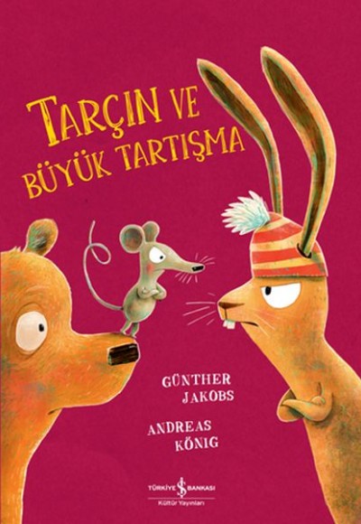 Tarçın ve Büyük Tartışma