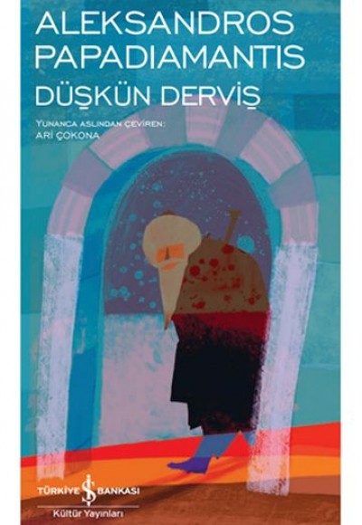 Düşkün Derviş - Modern Klasikler Dizisi (Şömizli)