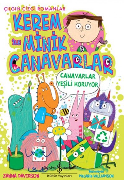 Kerem İle Minik Canavarlar - Canavarlar Yeşili Koruyor