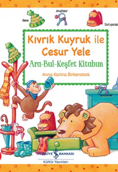 Kıvrık Kuyruk İle Cesur Yele