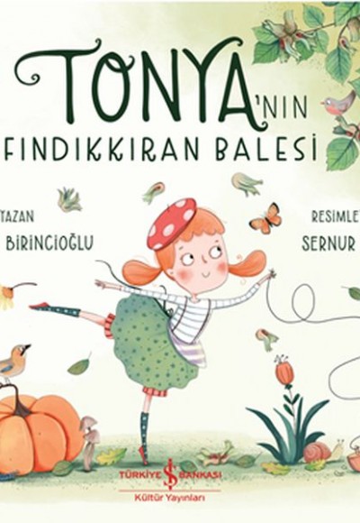 Tonya'nın Fındıkkıran Balesi