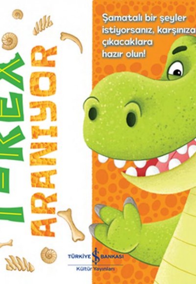 T-Rex Aranıyor