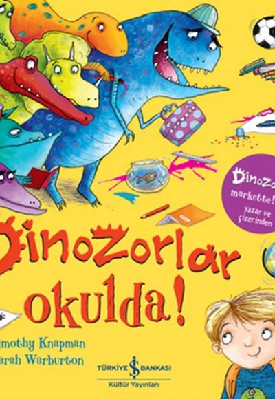 Dinozorlar Okulda!