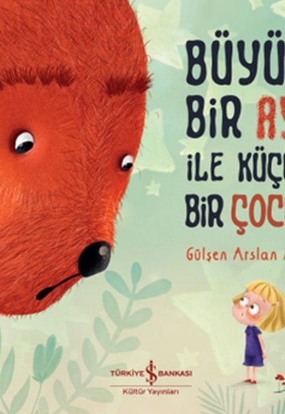 Büyük Bir Ayı İle Küçük Bir Çocuk