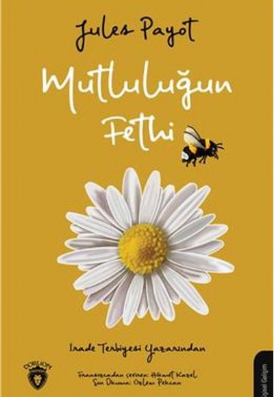 Mutluluğun Fethi