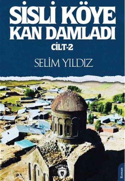 Sisli Köye Kan Damladı Cilt 2