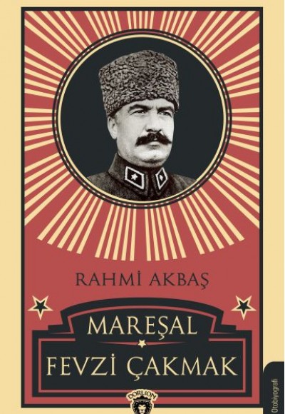 Mareşal Fevzi Çakmak