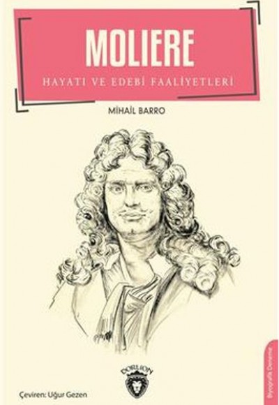 Moliere Hayatı Ve Edebi Faaliyetleri