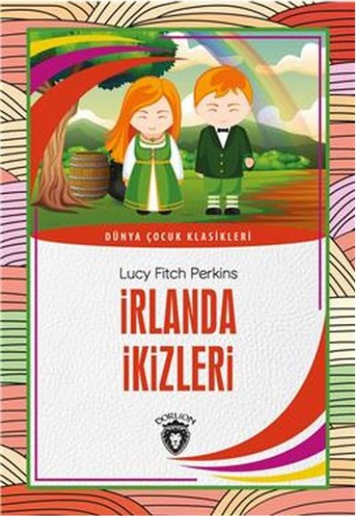 İrlanda İkizleri Dünya Çocuk Klasikleri (7-12 Yaş)