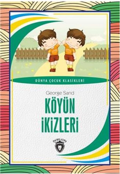 Köyün İkizleri Dünya Çocuk Klasikleri (7-12 Yaş)