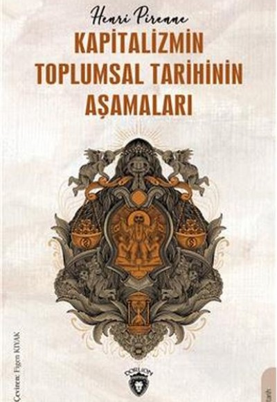 Kapitalizmin Toplumsal Tarihinin Aşamaları