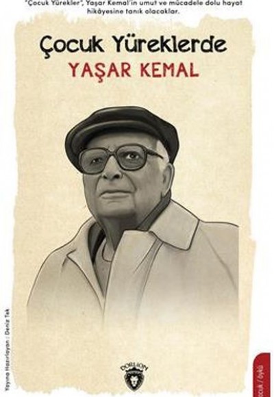 Çocuk Yüreklerde Yaşar Kemal