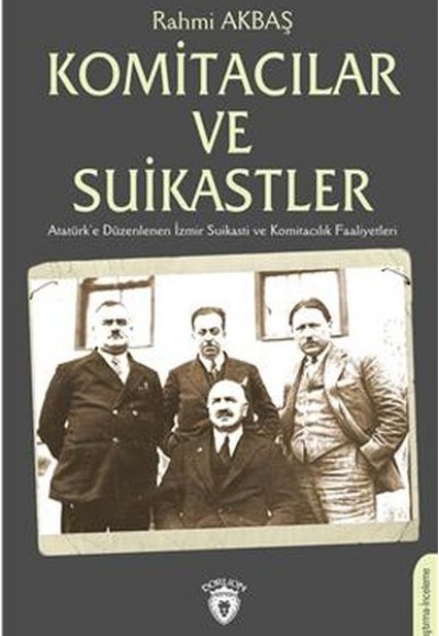 Komitacılar ve Suikastler