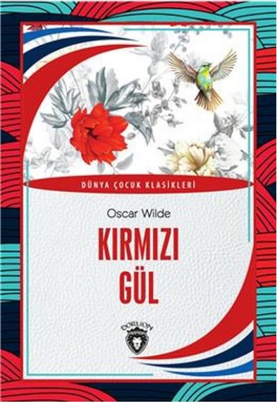 Kırmızı Gül Dünya Çocuk Klasikleri (7-12 Yaş)