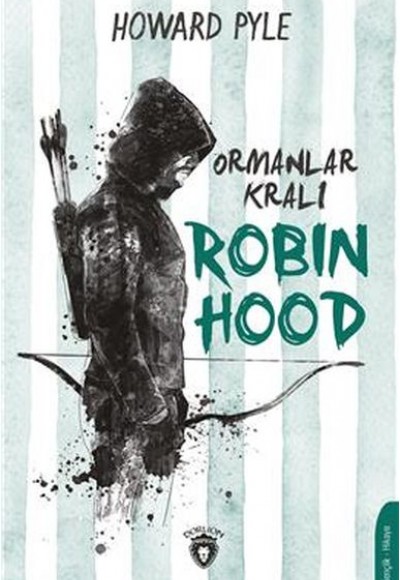 Ormanlar Kralı Robin Hood