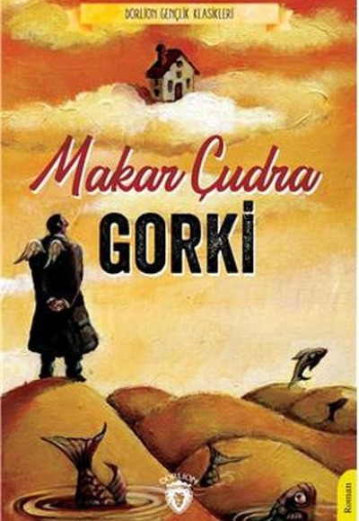 Makar Çudra - Gençlik Klasikleri