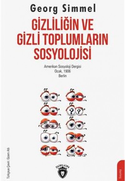 Gizliliğin Ve Gizli Toplumların Sosyolojisi