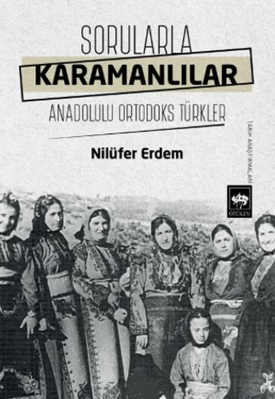 Sorularla Karamanlılar