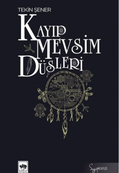 Kayıp Mevsim Düşleri