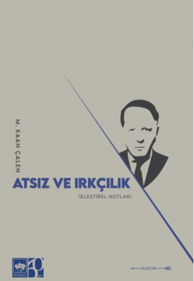 Atsız ve Irkçılık