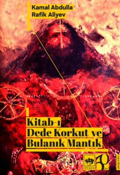 Kitab-ı Dede Korkut ve Bulanık Mantık